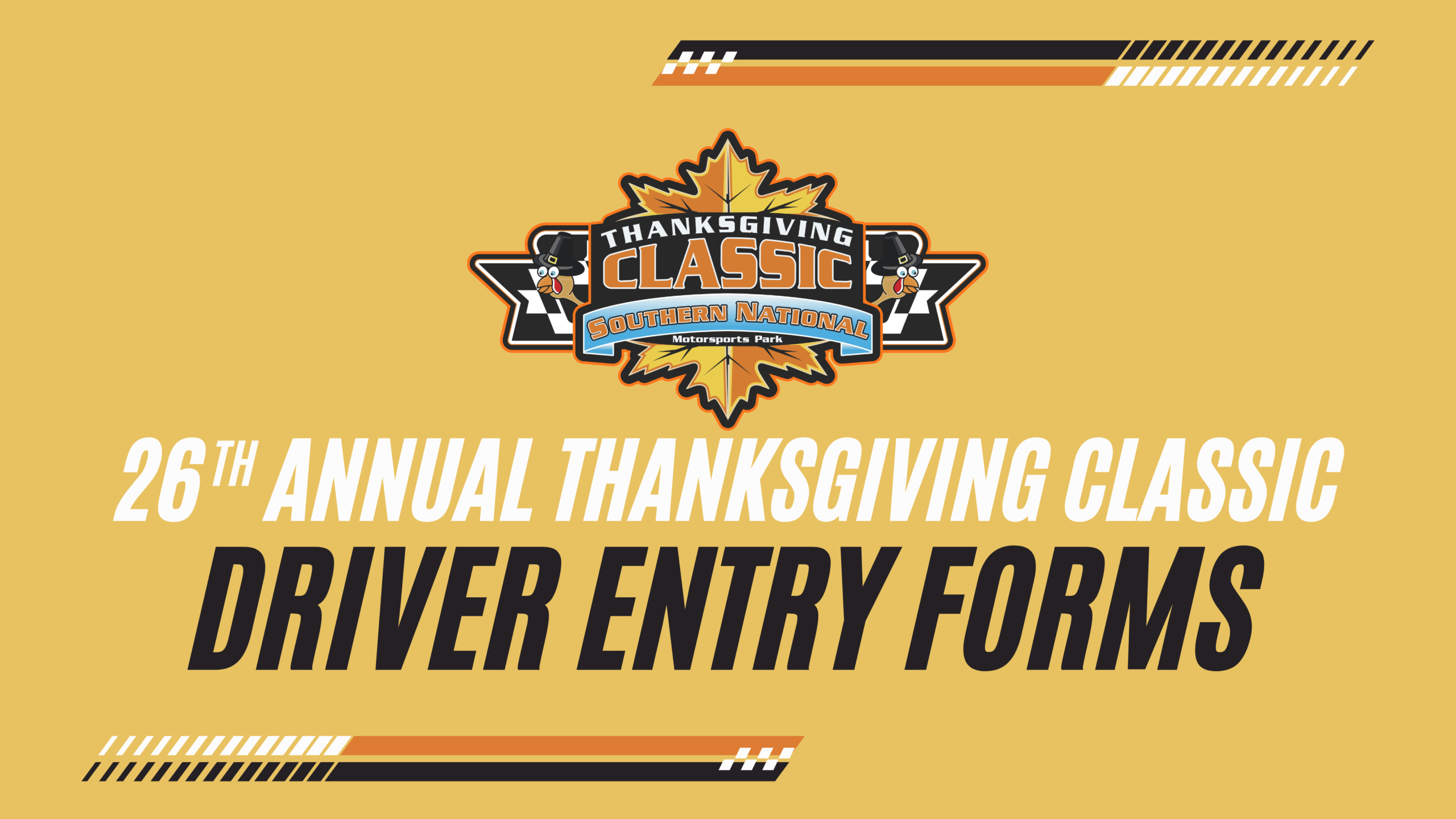 2026 Thanksgiving Classic Driver Entry Forms – PDF’s